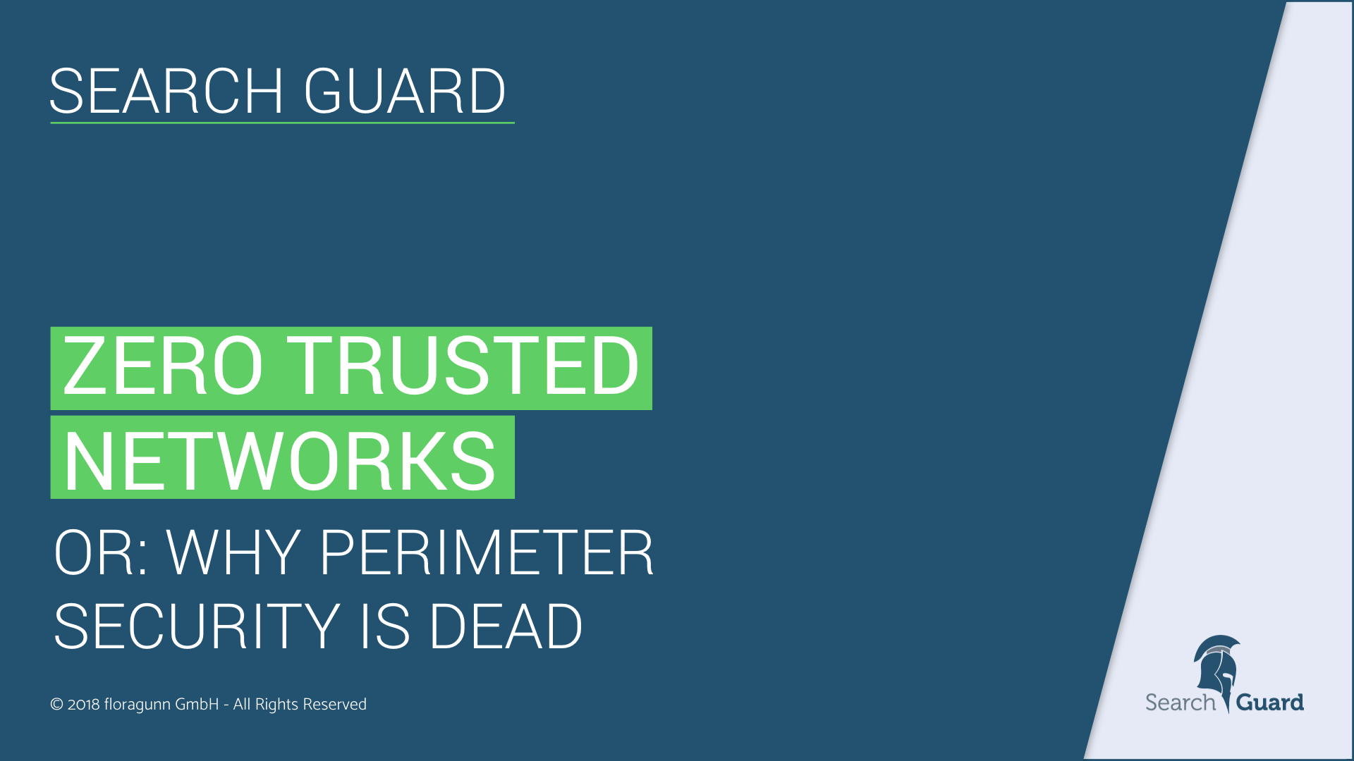 Zero-trusted network